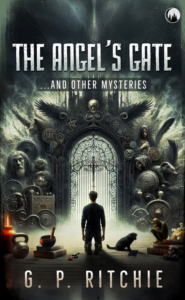 The Angel's Gate... and other mysteries book cover